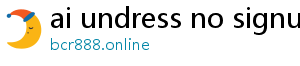 ai undress no signup